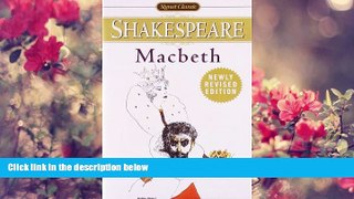 READ book Macbeth (Signet Classics) William Shakespeare For Kindle