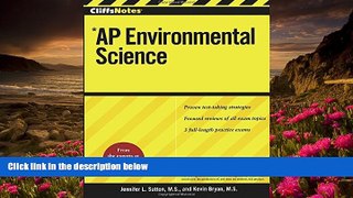 READ book CliffsNotes AP Environmental Science (Cliffs AP) Jennifer Sutton For Kindle