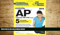 READ book Cracking the AP Calculus AB   BC Exams, 2014 Edition (College Test Preparation)
