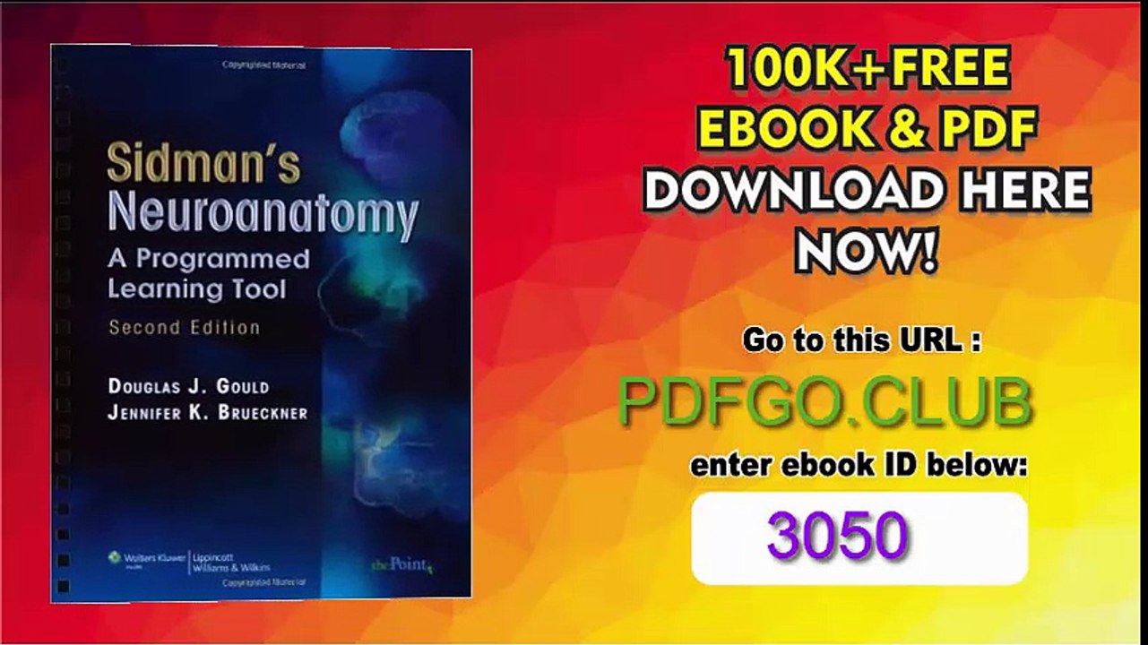 Sidman's Neuroanatomy A Programmed Learning Tool (Point (Lippincott Williams  Wilkins))