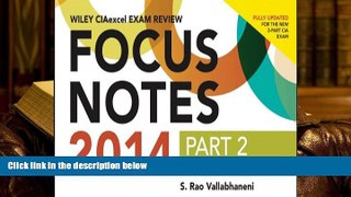Best Ebook  Wiley CIAexcel Exam Review 2014 Focus Notes: Part 2, Internal Audit Practice (Wiley
