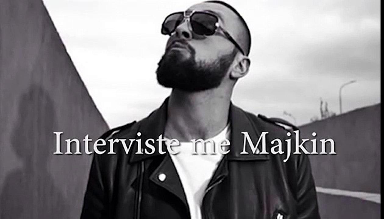 Interviste me MAJKIN (FUNNY)