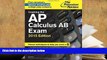 READ book Cracking the AP Calculus AB Exam, 2015 Edition (College Test Preparation) Princeton