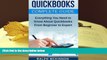 Best Ebook  Quickbooks: The QuickBooks Complete Beginner s Guide - Learn Everything You Need To