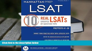 Best Ebook  10 Real LSATs Grouped by Question Type  For Online