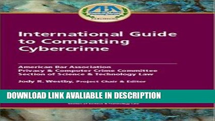 PDF [FREE] DOWNLOAD International Guide to Combating Cybercrime BEST PDF