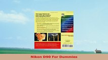 READ ONLINE  Nikon D90 For Dummies