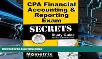 Best Ebook  CPA Financial Accounting   Reporting Exam Secrets Study Guide: CPA Test Review for the