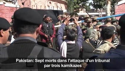Pakistan: 7 morts dans l'attaque d'un tribunal par 3 kamikazes