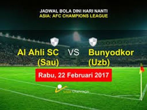 Al Ahli SC (Sau) 2-0 Bunyodkor (Uzb) - Highlights & All goals HD 21.02.2017
