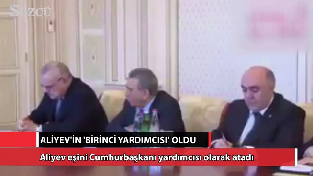Eşi İlham Aliyev’in ’birinci yardımcısı’ oldu