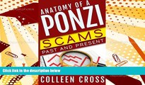 Popular Book  Anatomy of a Ponzi: Scams Past and Present  For Kindle