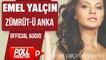 Emel Yalçın - Zümrüt-Ü Anka - ( Official Audio )