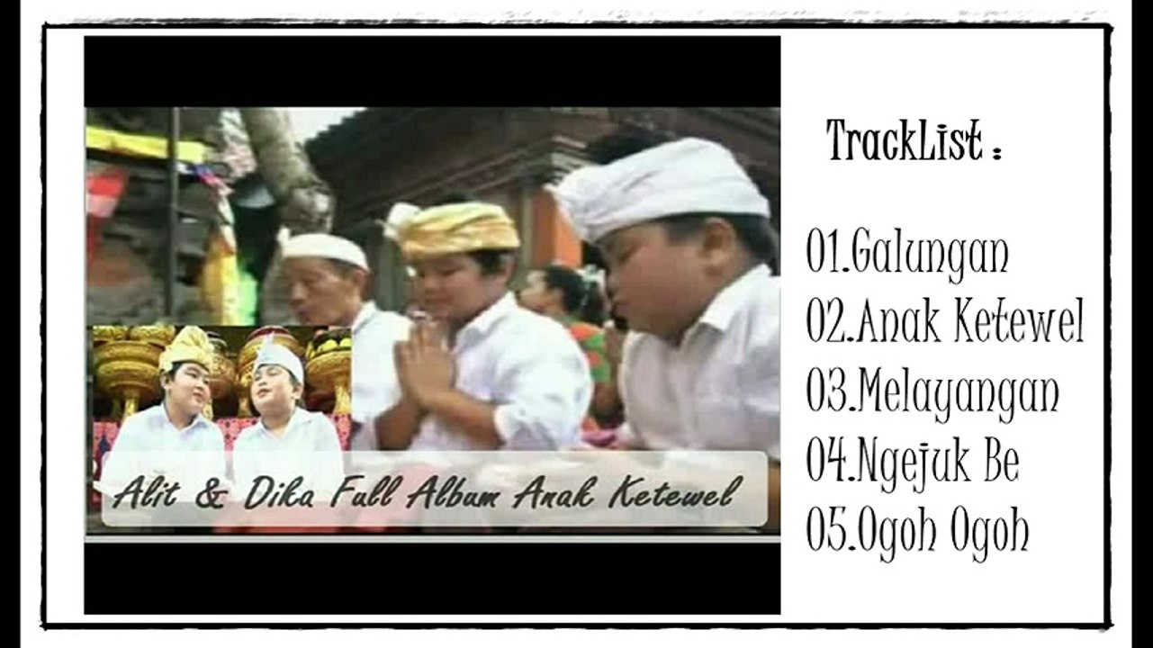 Alit dan Dika Full Album Ogoh Ogoh
