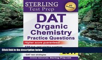 Download Sterling Test Prep DAT Organic Chemistry Practice Questions: High Yield DAT Questions Pre