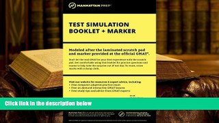 Popular Book  Manhattan GMAT Test Simulation Booklet w/ Marker  For Online