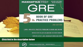 Popular Book  5 lb. Book of GRE Practice Problems (Manhattan Prep GRE Strategy Guides)  For Online