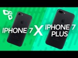 Comparativo: iPhone 7 vs. iPhone 7 Plus - TecMundo