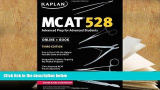 Best Ebook  MCAT 528: Advanced Prep for Advanced Students (Kaplan Test Prep)  For Kindle