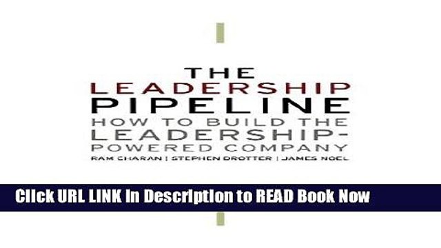 Best PDF The Leadership Pipeline: How to Build the Leadership-Powered Company Audiobook Free