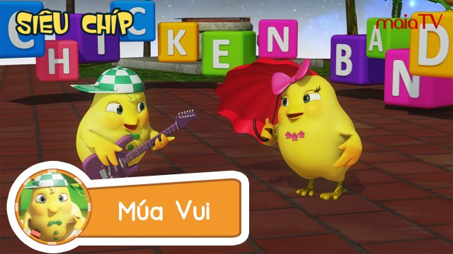 ✔ Ban Nhạc Gà Con | MÚA VUI - Nhạc thiếu nhi vui nhộn | Chicken Band | Siêu Chip
