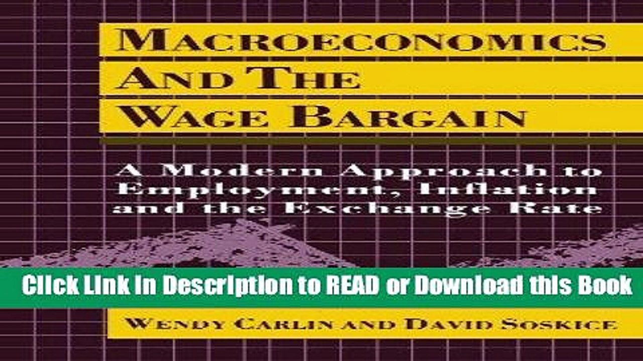 Best PDF Macroeconomics and the Wage Bargain: A Modern Approach to Employment, Inflation, and the