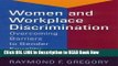 Best PDF Women and Workplace Discrimination: Overcoming Barriers to Gender Equality Audiobook Free