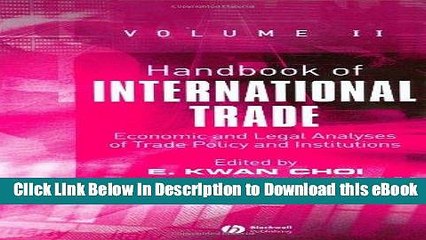 eBook Free Handbook of International Trade: Economic and Legal Analyses of Trade Policy and