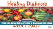 Audiobook Free Healing Diabetes with Fruit (Black   White): Ex-Type 2s on a Fruit-Based Diet