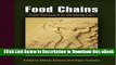 Read Online Food Chains: From Farmyard to Shopping Cart (Hagley Perspectives on Business and