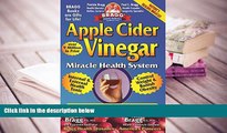 Kindle eBooks  Apple Cider Vinegar: Miracle Health System (Bragg Apple Cider Vinegar Miracle