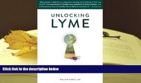 Kindle eBooks  Unlocking Lyme: Myths, Truths, and Practical Solutions for Chronic Lyme Disease