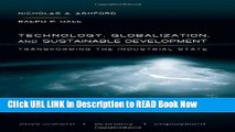 Best PDF Technology, Globalization, and Sustainable Development: Transforming the Industrial State