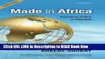 Best PDF Made in Africa: Industrial Policy in Ethiopia Online PDF