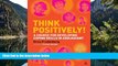 Best PDF  Think Positively!: A course for developing coping skills in adolescents Read Online