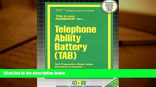 Best Ebook  Telephone Ability Battery (TAB)(Passbooks) (Passbook for Career Opportunities)  For
