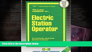 Popular Book  Electric Station Operator(Passbooks) (Career Examination Passbooks)  For Kindle