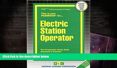 Popular Book  Electric Station Operator(Passbooks) (Career Examination Passbooks)  For Kindle