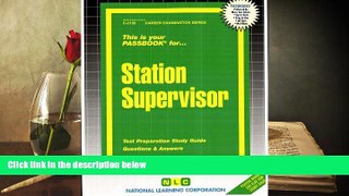 Popular Book  Station Supervisor(Passbooks) (Career Examination Series C-2105)  For Trial