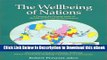 eBook Free The Wellbeing of Nations: A Country-By-Country Index Of Quality Of Life And The