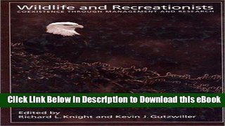 eBook Free Wildlife and Recreationists: Coexistence Through Management And Research Free Online