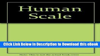 eBook Free Human Scale Free Online