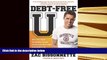 PDF [DOWNLOAD] Debt-Free U: How I Paid for an Outstanding College Education Without Loans,
