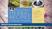 Epub Rosemary Gladstar s Herbal Recipes for Vibrant Health: 175 Teas, Tonics, Oils, Salves,