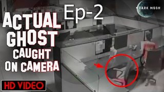 Actual Ghost caught on Camera | Episode 2 | Scary & Horror Movie | Dark Moon