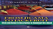 eBook Free From Jicama to Jackfruit: The Global Political Economy of Food (International Studies