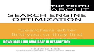 ebook download The Truth About Search Engine Optimization Free Audiobook