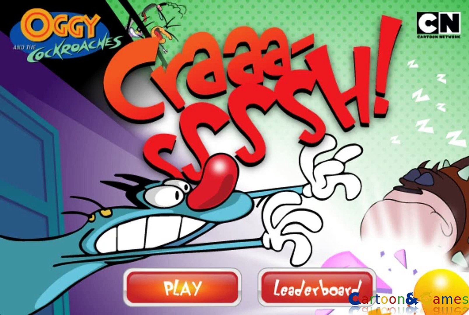 OGGY AND THE COCKROACHES - CN GAME - COCKROACH CRAASSH - Vidéo Dailymotion