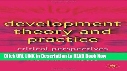 Best PDF Development Theory and Practice: Critical Perspectives Online Free